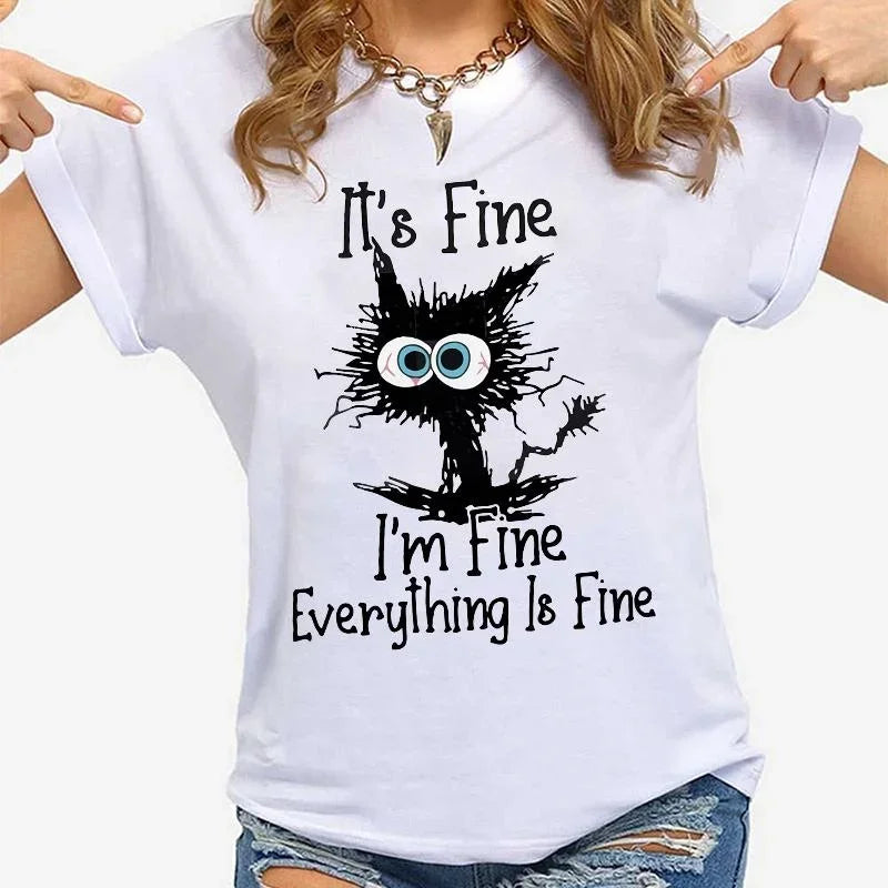 "It's Fine, I'm Fine" Funny Cat Women's T-Shirt