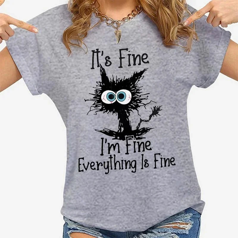"It's Fine, I'm Fine" Funny Cat Women's T-Shirt
